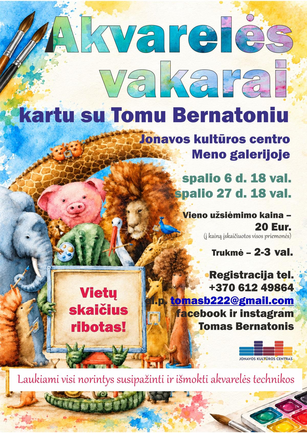 Akvarelės vakarai kartu su T. Bernatoniu