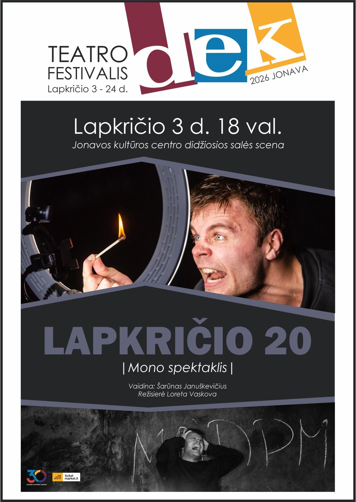 Mono spektaklis LAPKRIČIO 20 - DEK 2026