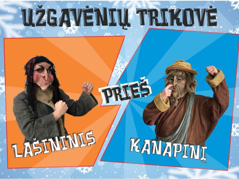 Ilgai laukta Lašininio ir Kanapinio kova! | UŽGAVĖNĖS 2021